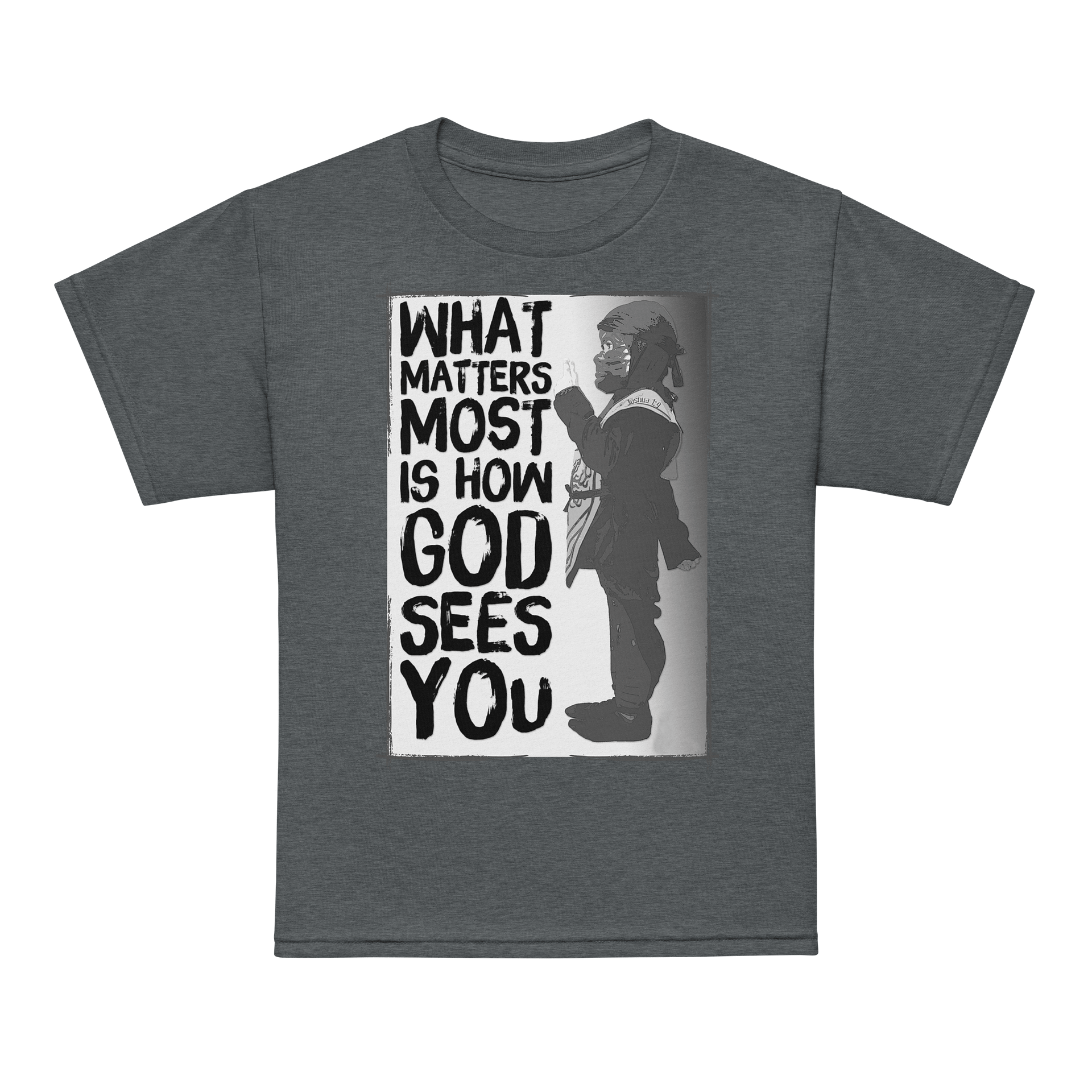"What Matters Most Is How God Sees You" Brave Christian Youth T-Shirt product image (19)