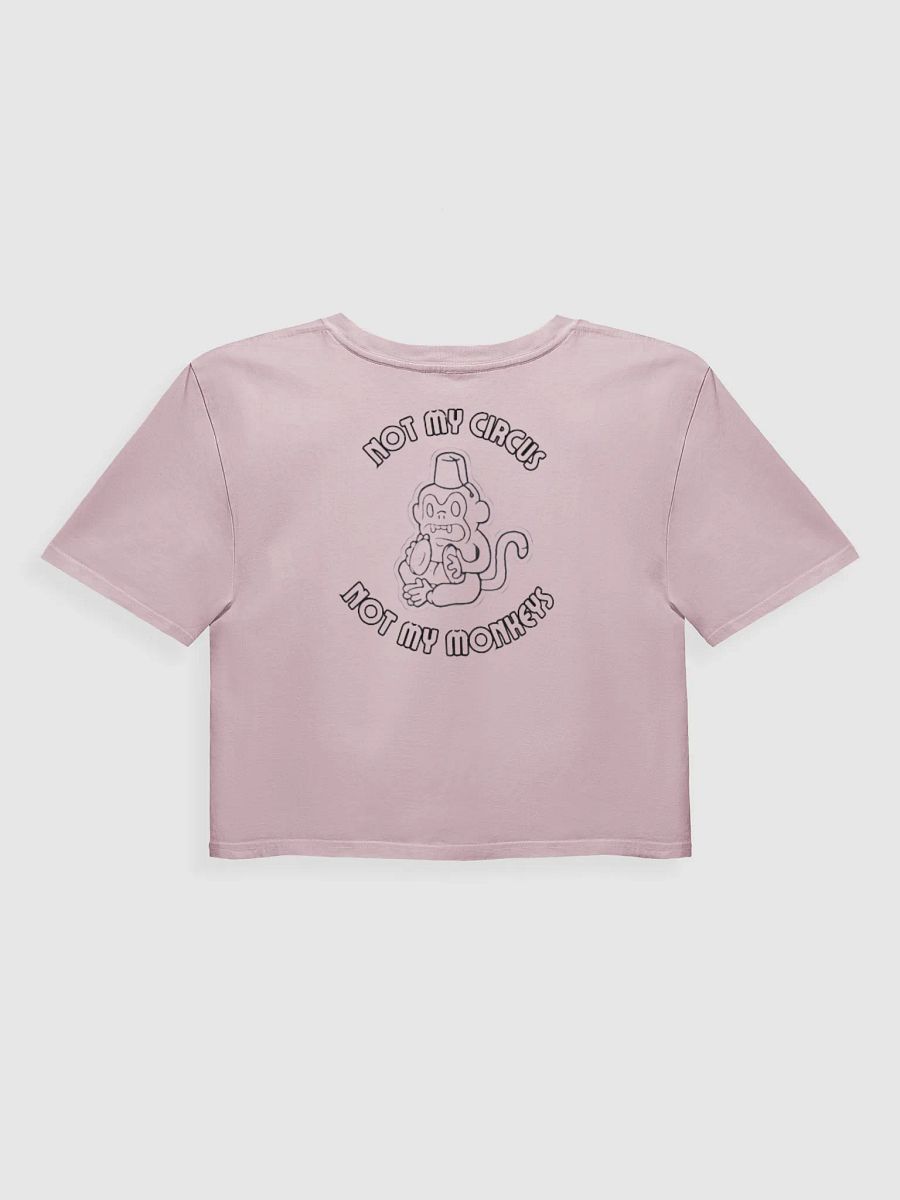 Not My Circus, Not My Monkey Crop product image (7)