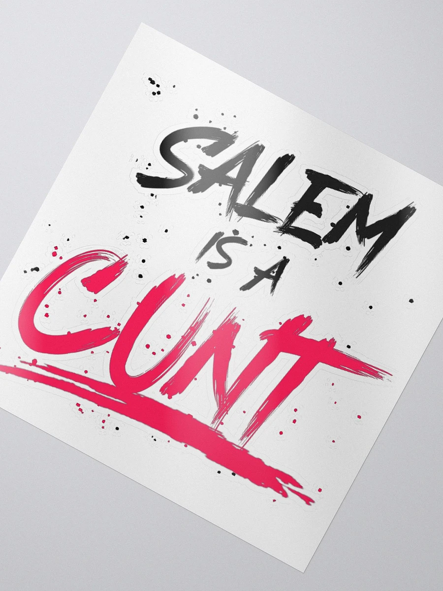 Salem Is A C*NT [STICKER] product image (2)