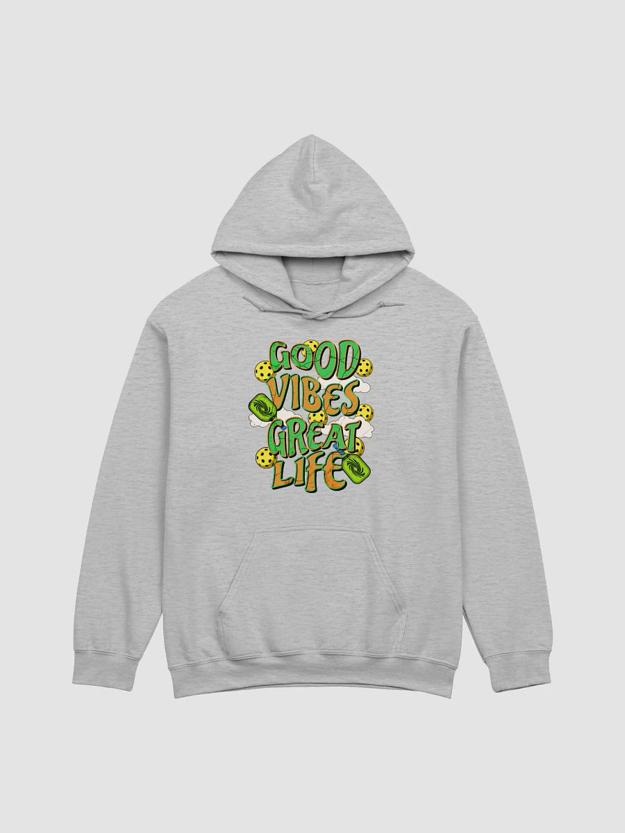 Good Vibes Great Life Pickleball Classic Hoodie product image (19)