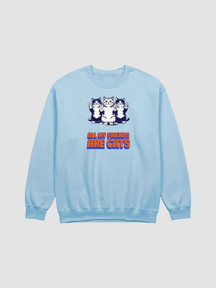 all my friends are cats crewneck product image (1)