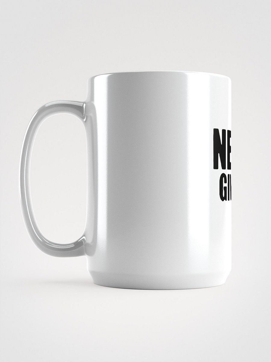 Never Give Up - White Glossy Mug product image (6)