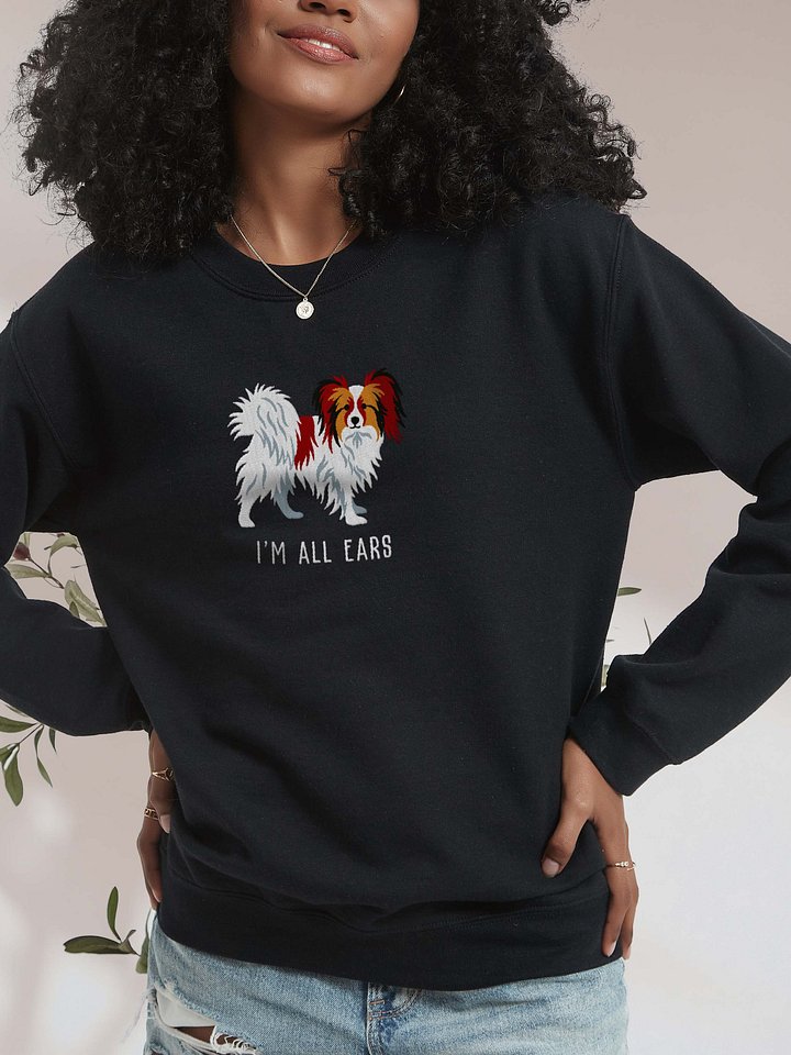 I'm All Ears Sweatshirt (Embroidered) of a Papillon(Chocolate & White) product image (2)