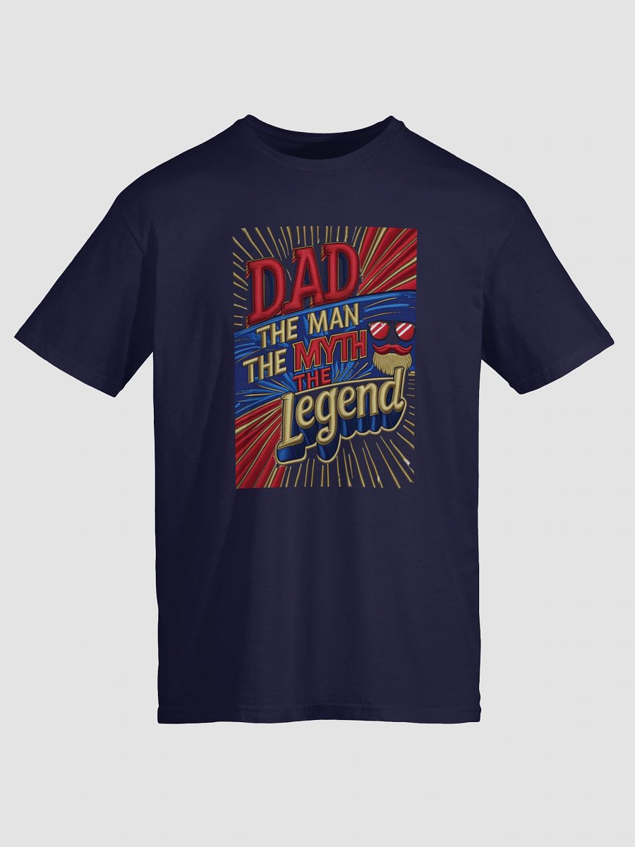 Legendary Dad Mustache T-Shirt product image (45)