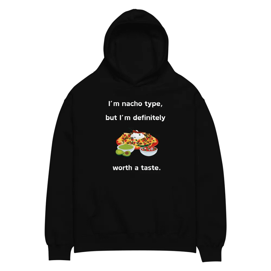I'm Nacho Type Unisex Oversized Hoodie product image (2)