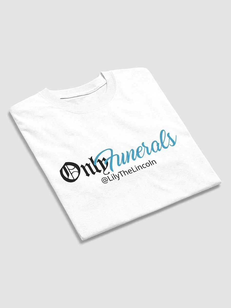 OnlyFunerals Shirt (white) product image (4)