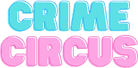 Crime Circus