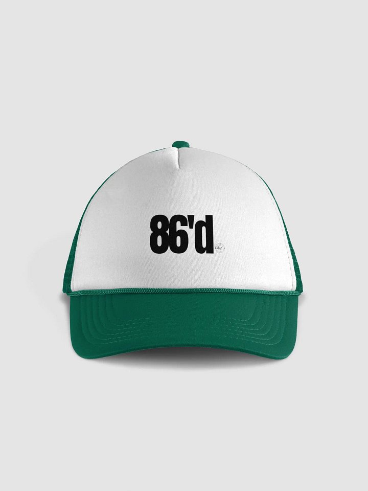 86'd Foam Trucker Hat product image (1)