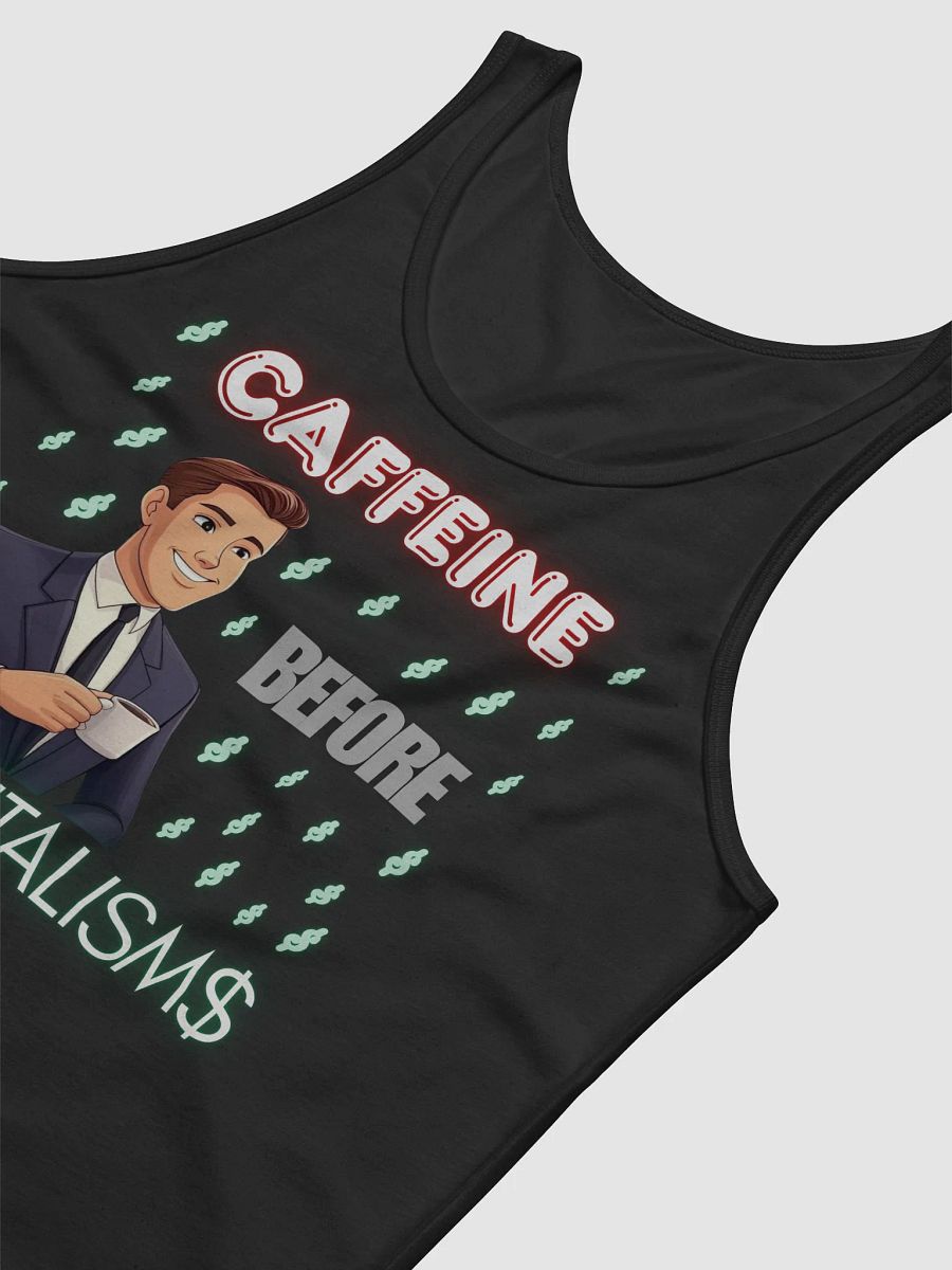 Caffeine Before Capitalism Tank product image (6)