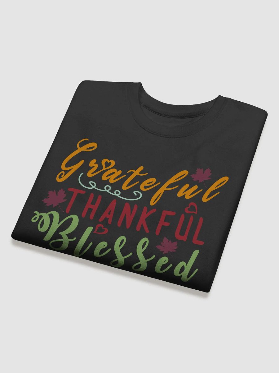 Grateful Thankful Blessed Premium Sweatshirt product image (4)