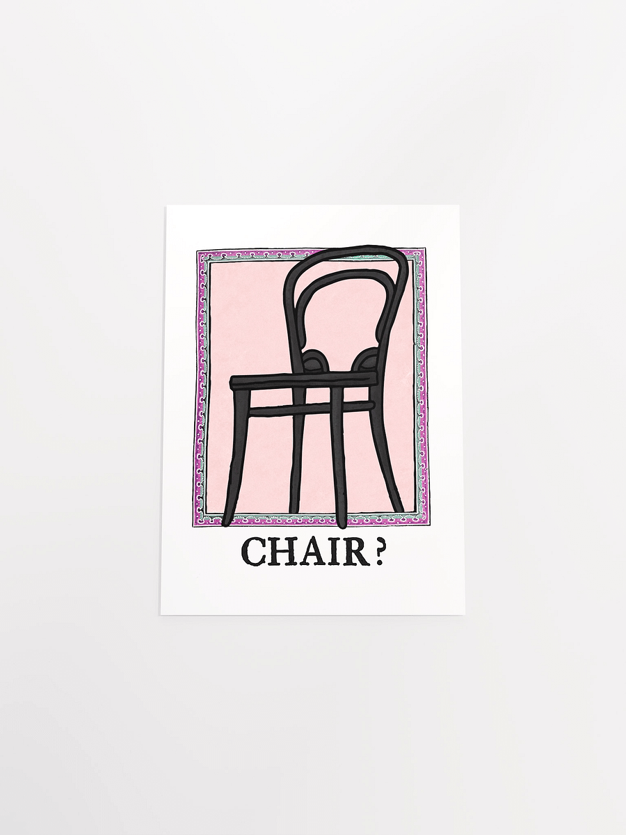 CHAIR? Poster product image (15)