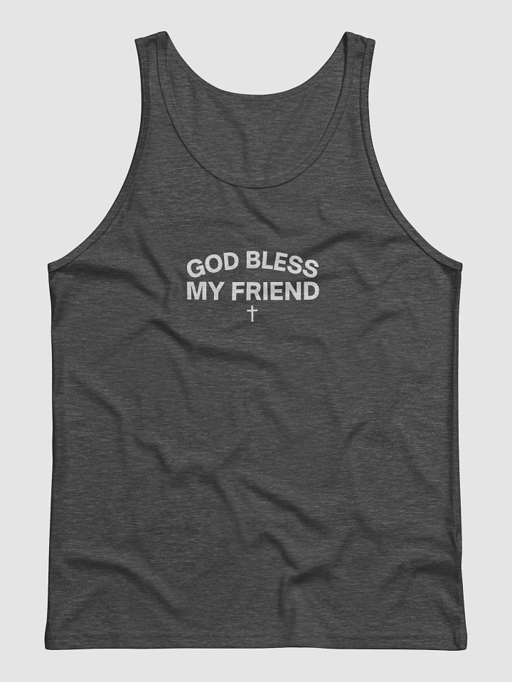 God Bless My Friend Tank product image (17)