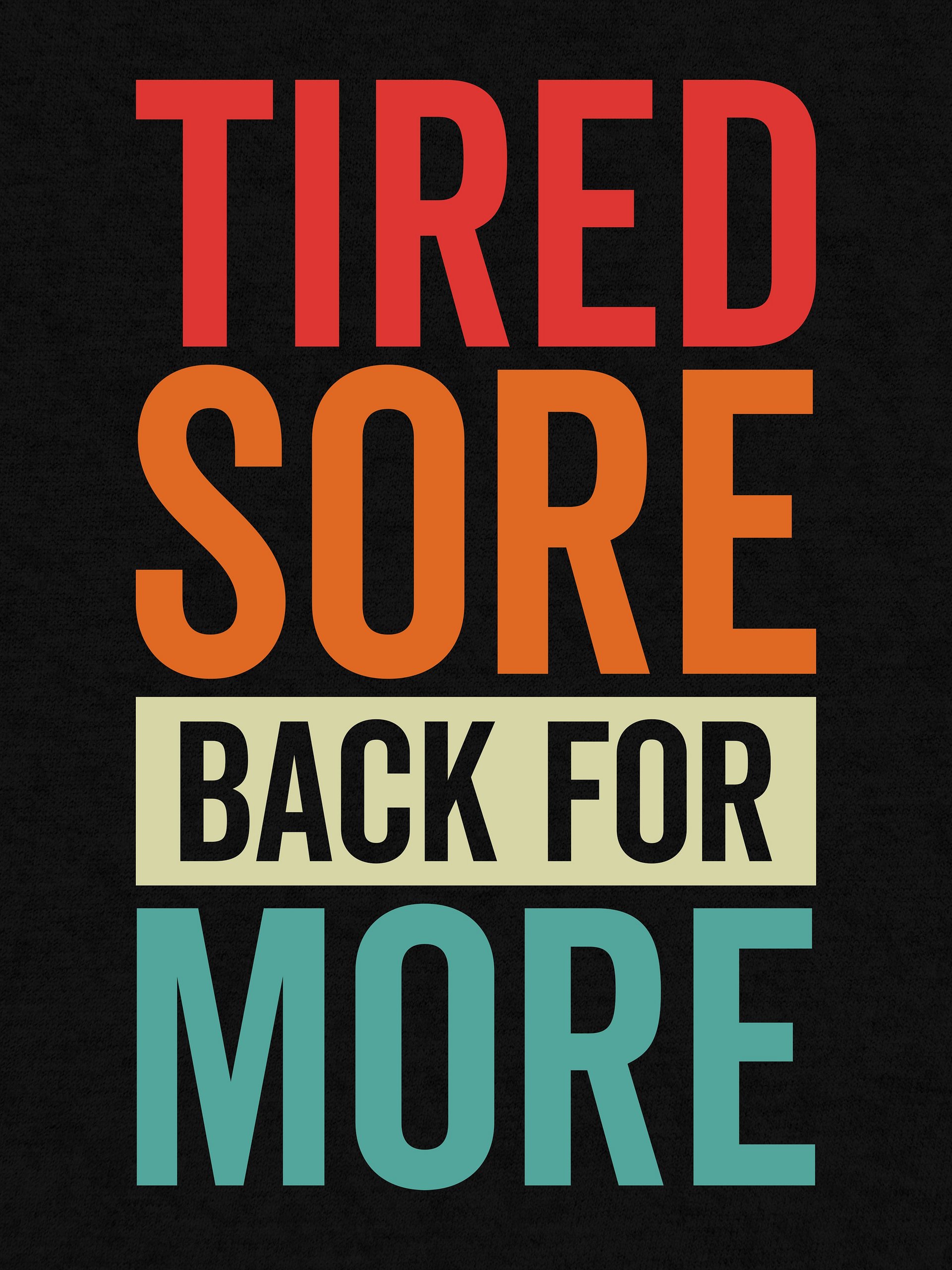 Tired Sort Back For More product image (1)