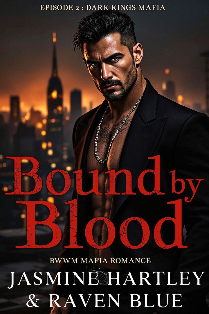 Bound by Blood | Episode 2 Dark Kings Mafia product image (1)