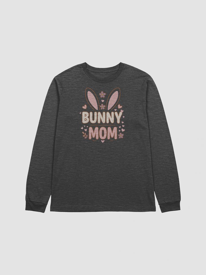 Bunny Mom Long Sleeve Tee | Cute Bunny Ears & Floral Spring Design for Moms product image (1)