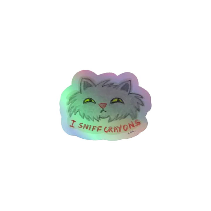 'I Sniff Crayons' Holographic Sticker product image (1)