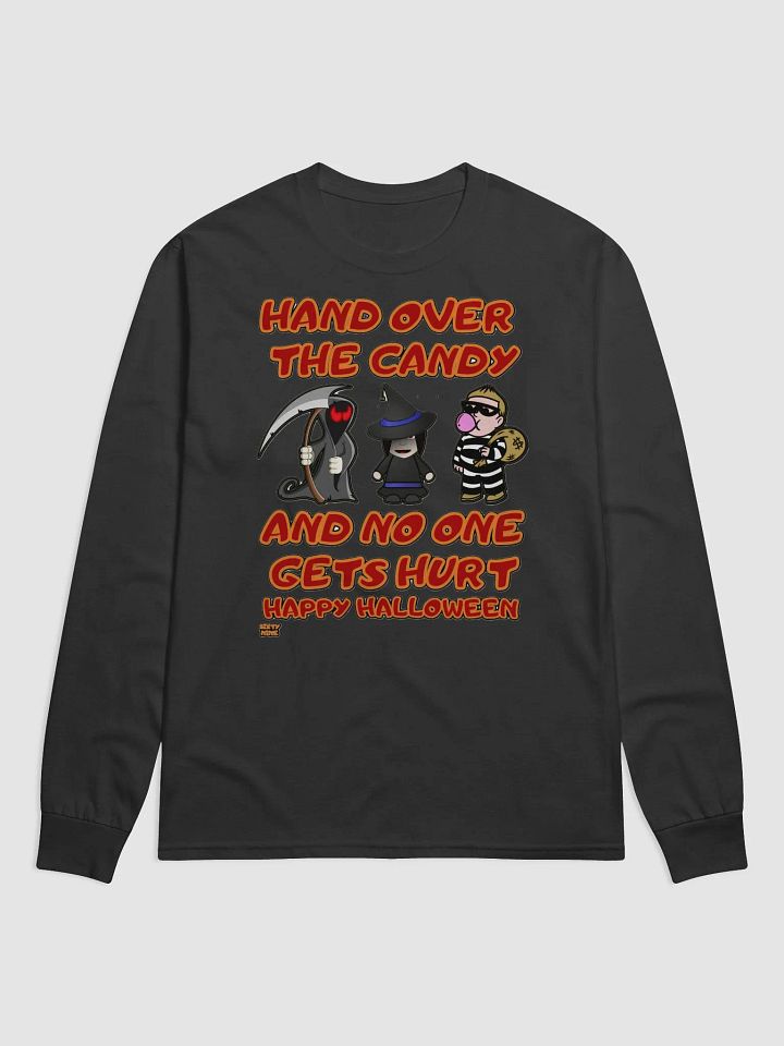 HAND OVER THE CANDY AND NO ONE GETS HURT product image (1)