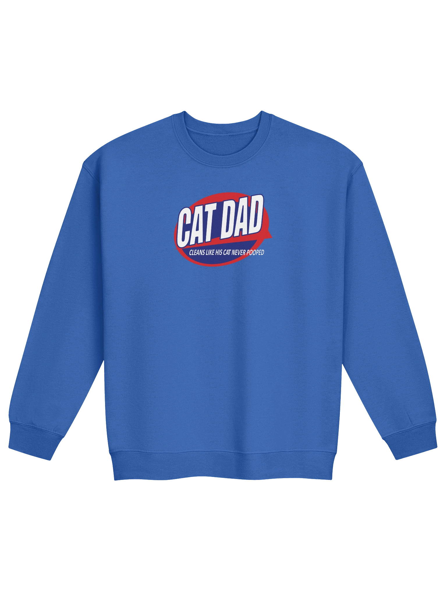 Cat Dad The Litter Box Cleaner - Unisex Adult Sweatshirt product image (1)