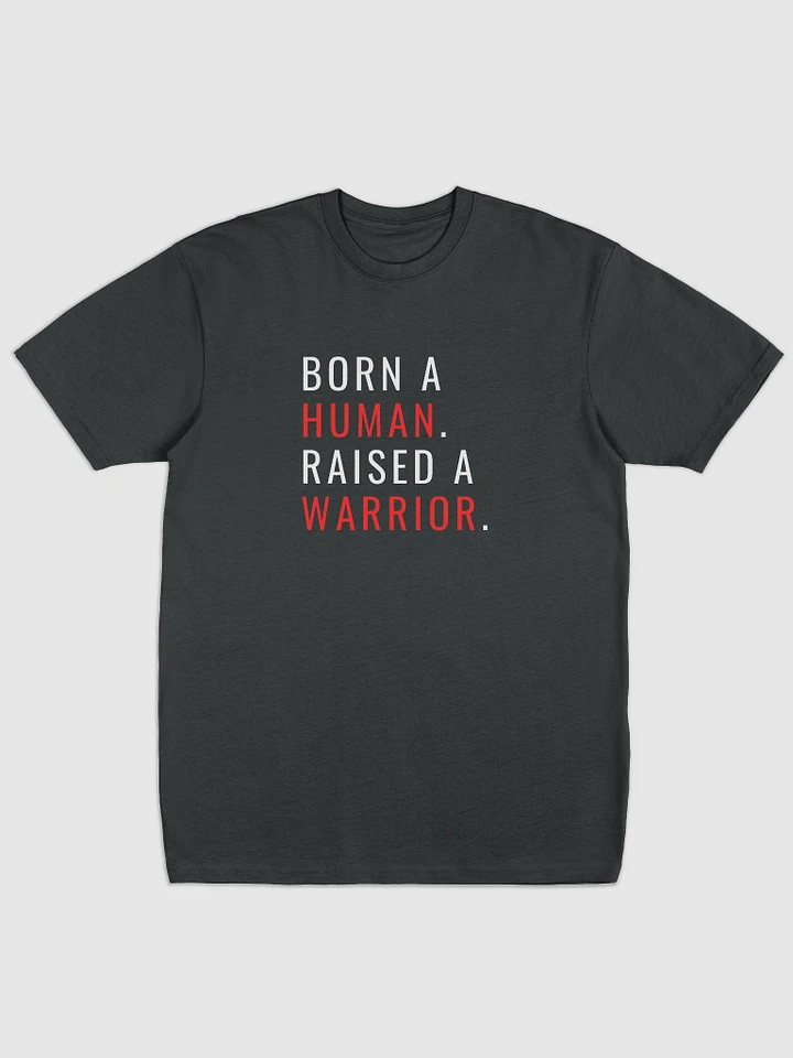 Born A Warrior Premium T-shirt (Print - Black) product image (1)