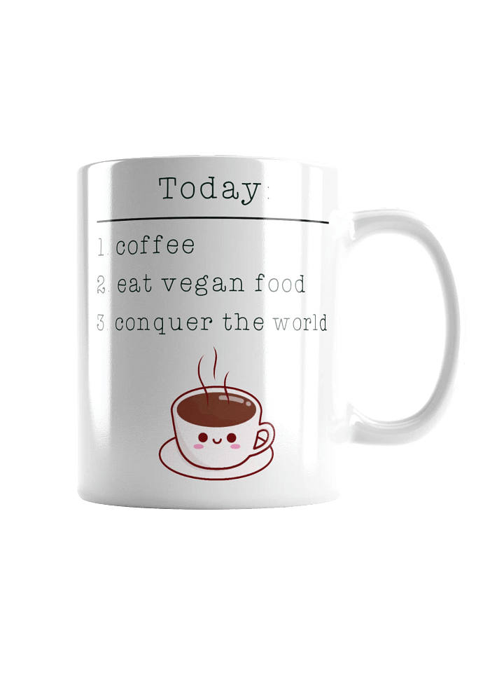 “Vegan Conquers the World” Coffee or Tea Mug product image (1)