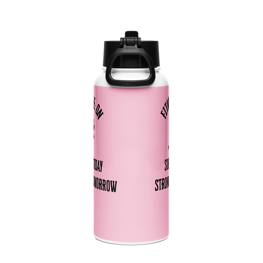 SORE TODAY, STRONG TOMORROW Stainless Steel Water Bottle product image (2)