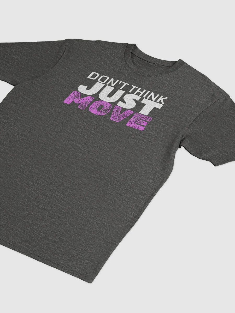 Don't think just move - Pink Variety Tee product image (3)