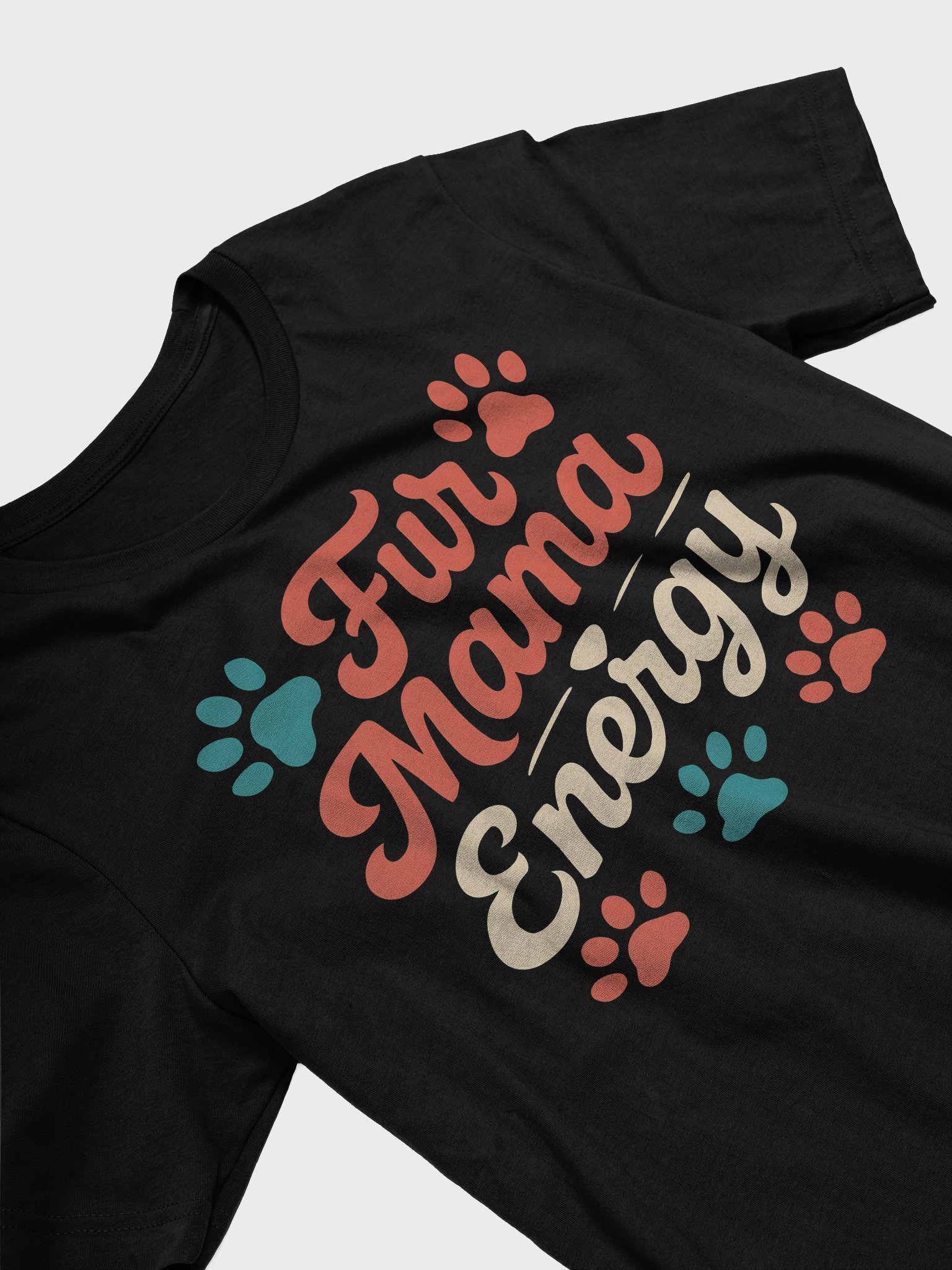 Fur Mama Energy Paw Print Tee product image (3)