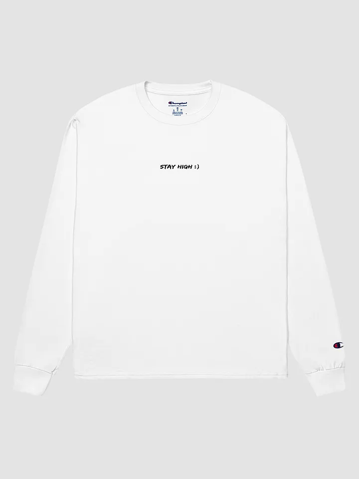 Stay High Champion Long Sleeve Shirt product image (1)