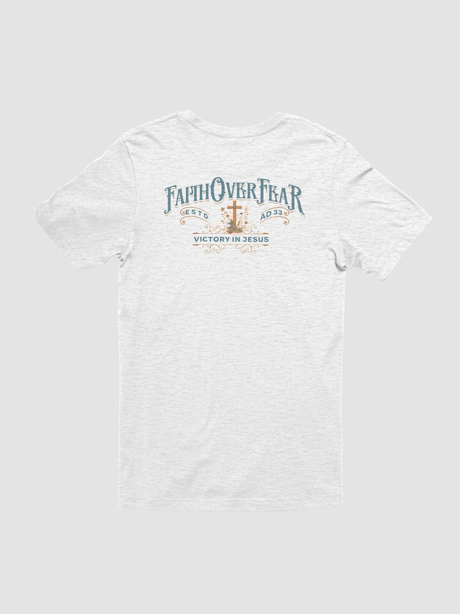 Faith Over Fear T-Shirt - Back Print product image (5)