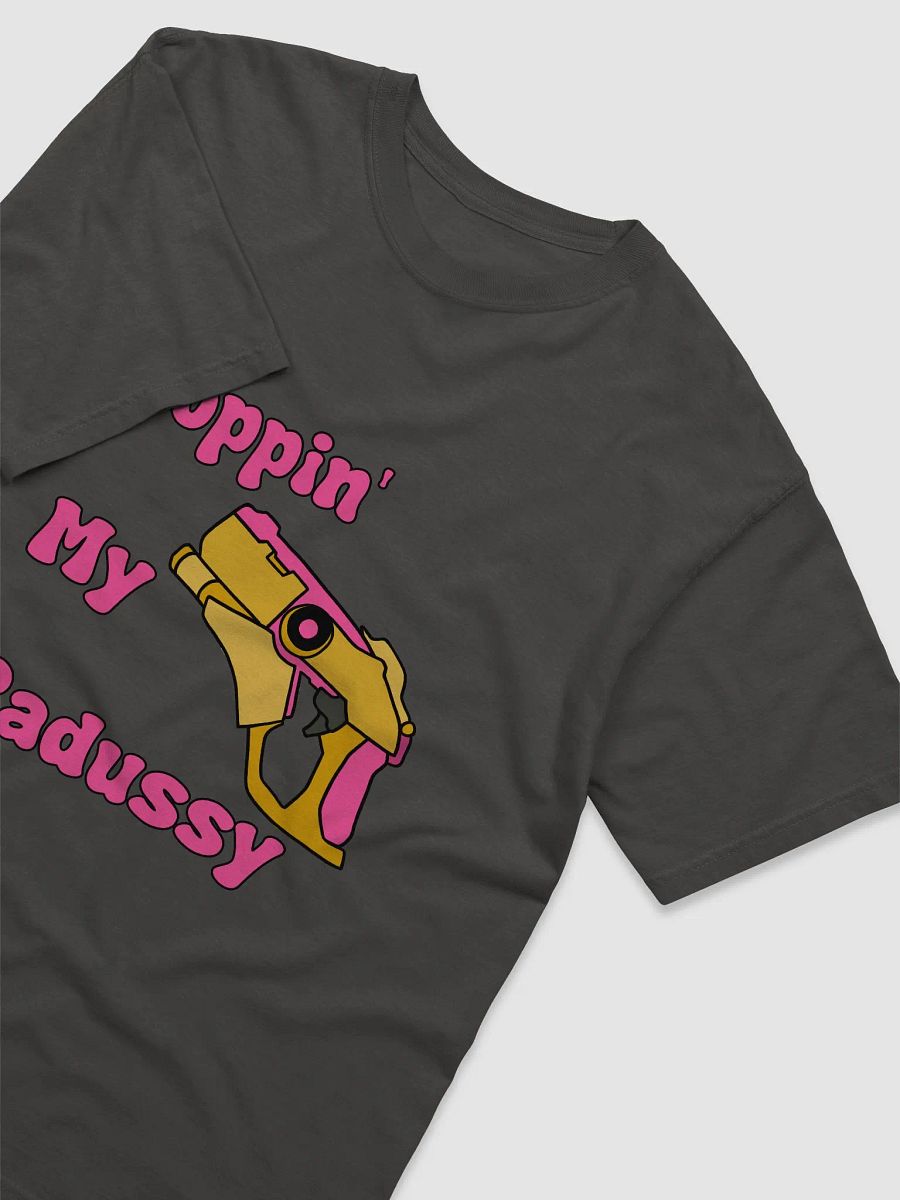 Poppin' My Cadussy T-shirt product image (3)