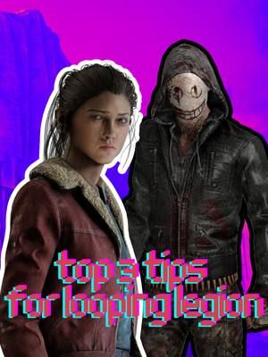 My Top Three Tips For Looping A Legion #dbd #dbdtiktok #deadbydaylight #dbdvideos #dbdsurvivorsurvivor #twitch #legiondbd#dbdtips #themashedpit #redundant30