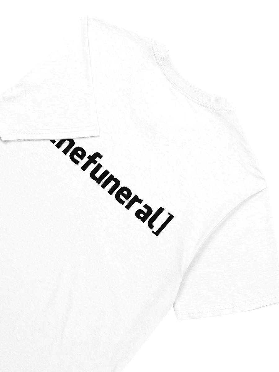 Why Would I Fear T-Shirt product image (4)