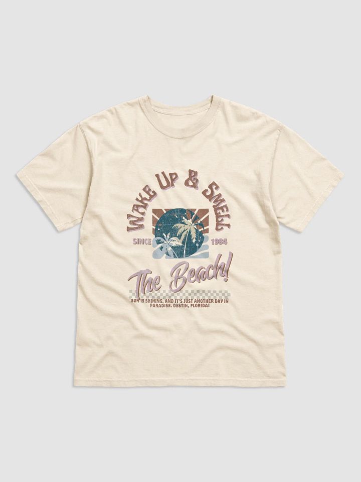 Wake Up & Smell The Beach T-Shirt product image (30)