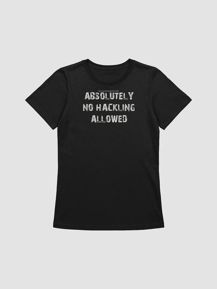 No Hackling! (Women's) product image (3)