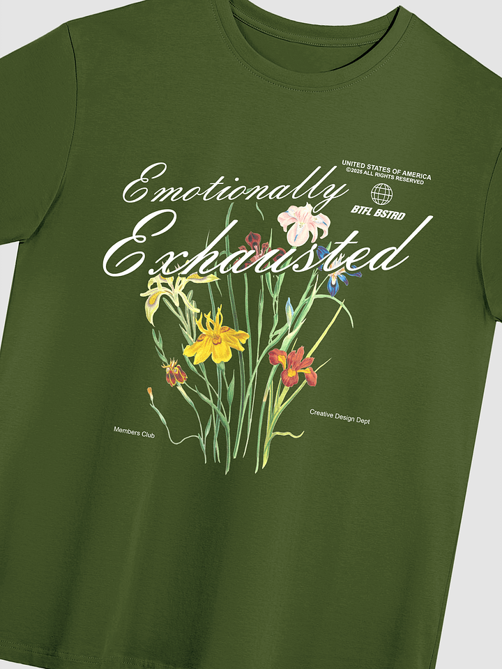 Emotionally Exhausted Floral - Tee product image (4)