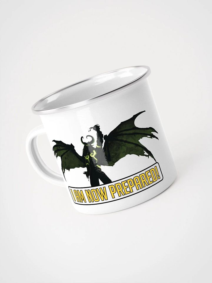 I Am Now Prepared! Enamel Mug product image (1)