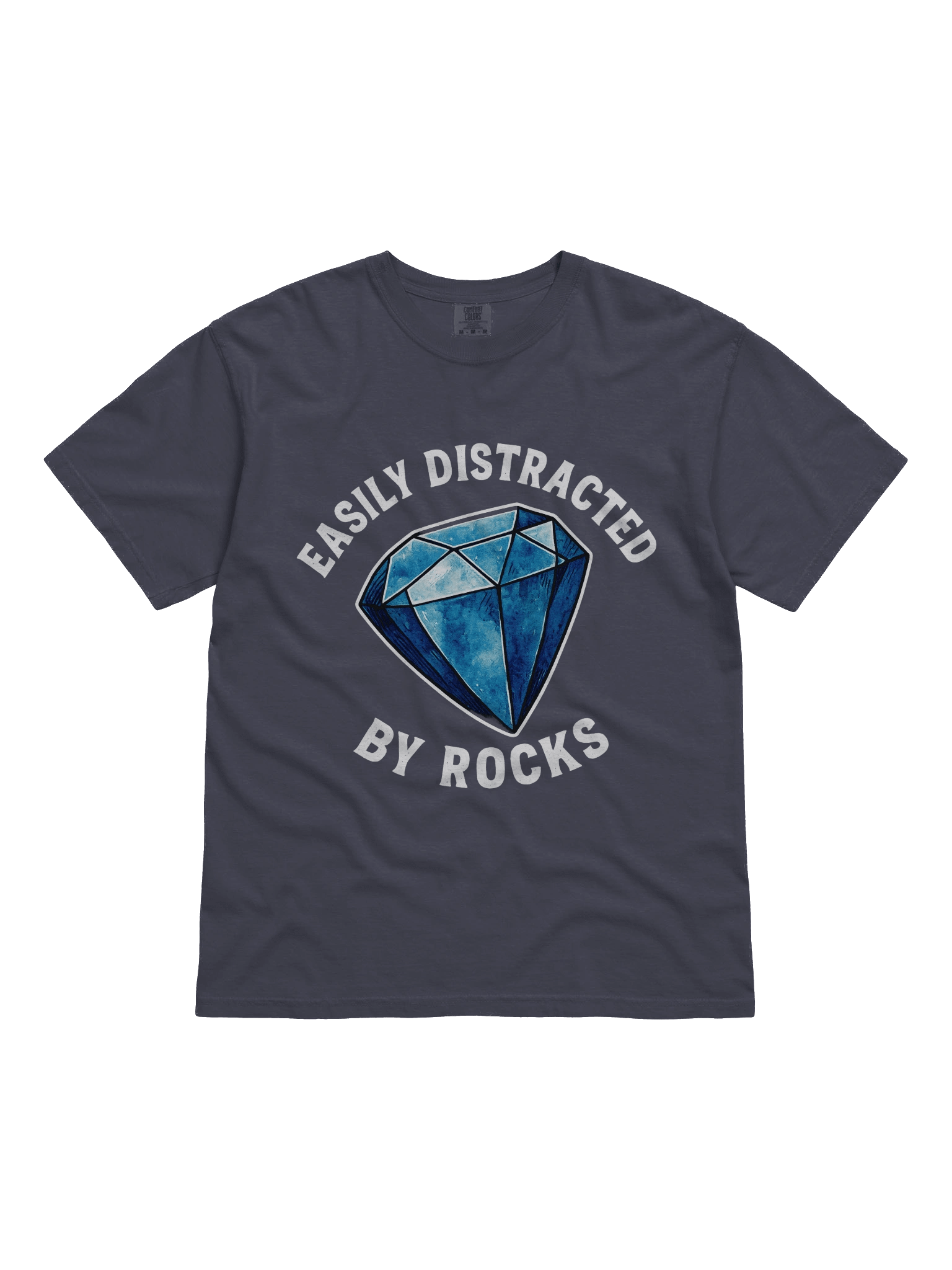 Funny Geocaching T-Shirt – Easily Distracted by Rocks Graphic Tee with Gemstone Illustration for Geocachers, Rockhounds & Outdoor Treasure Hunters product image (1)