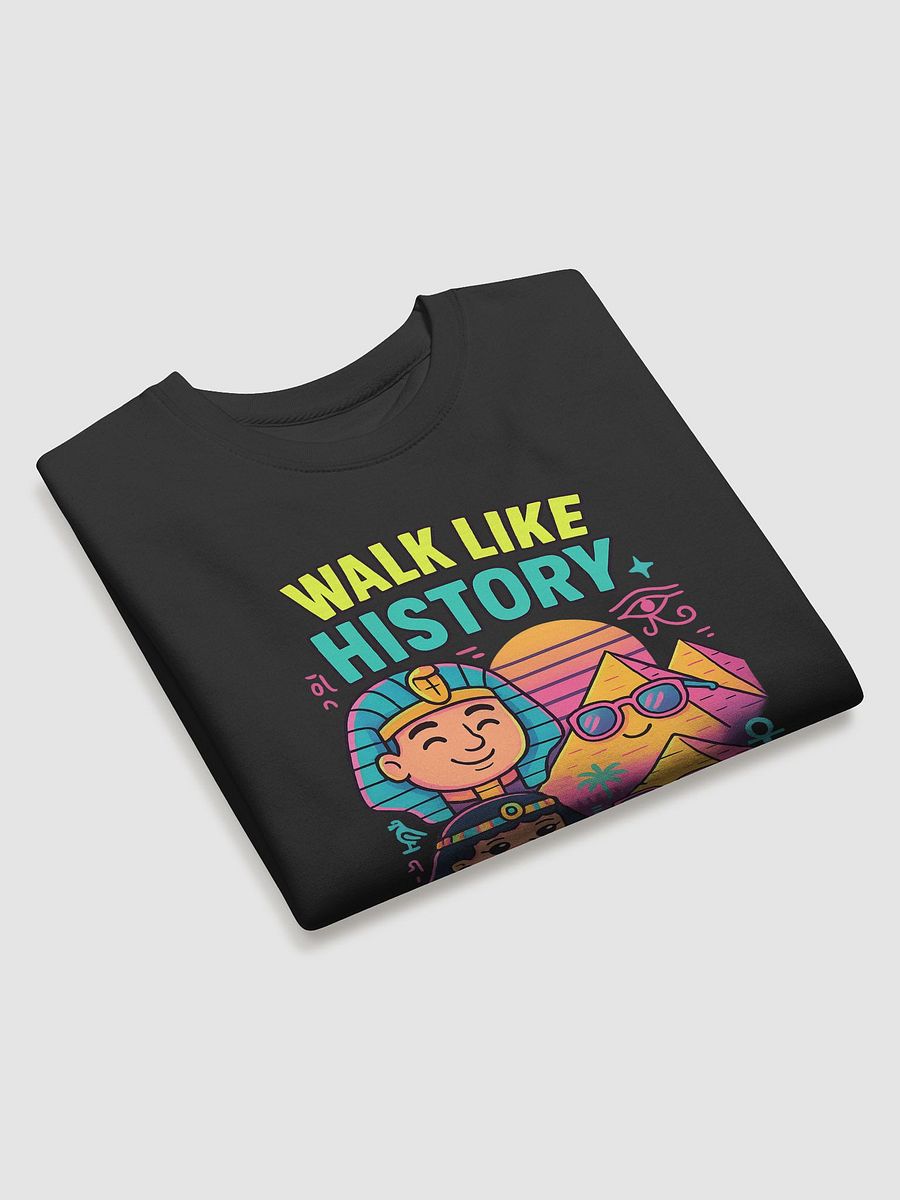 Walk Like History Premium Egyptian Sweatshirt product image (24)