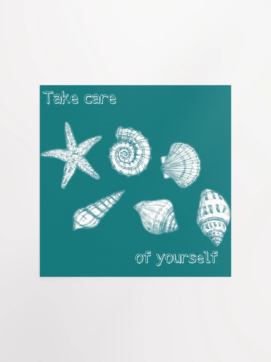 Take care of yourself poster product image (1)