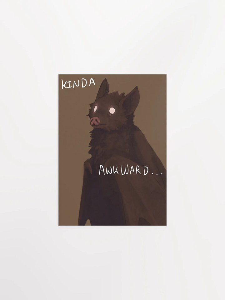 Kinda Awkward Bat Poster product image (2)