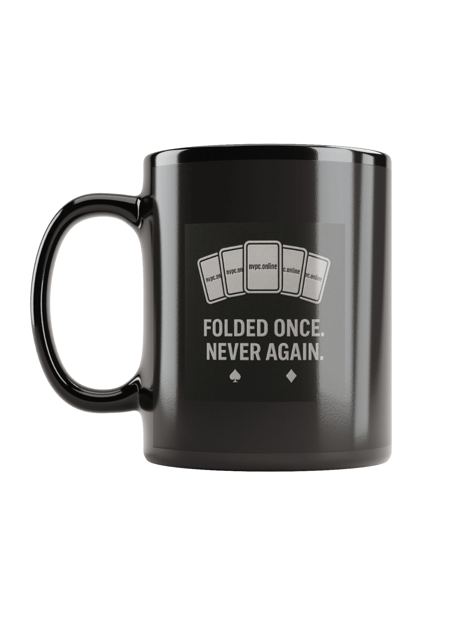 Monochrome "Folded Once - Never Again" Mug product image (6)
