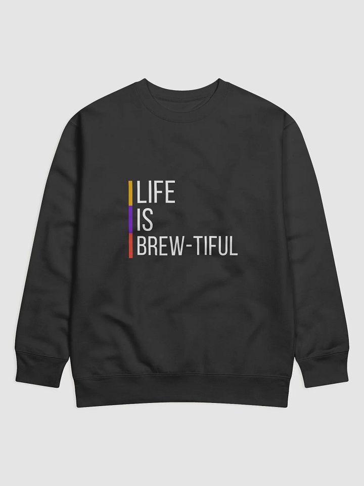 Life is Brew-Tiful product image (1)