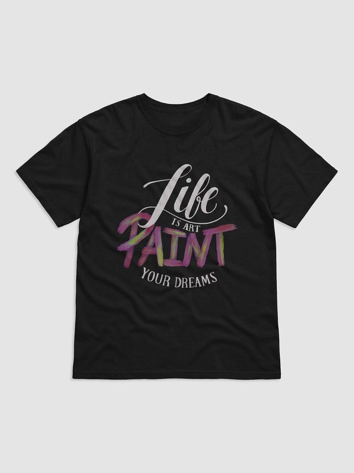 LIFE IS ART PAINT YOUR DREAMS product image (4)