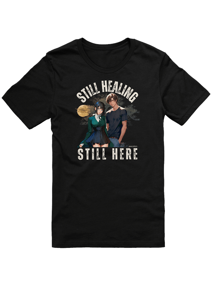 Still Healing, Still Here™ Illustrated T-Shirt product image (1)
