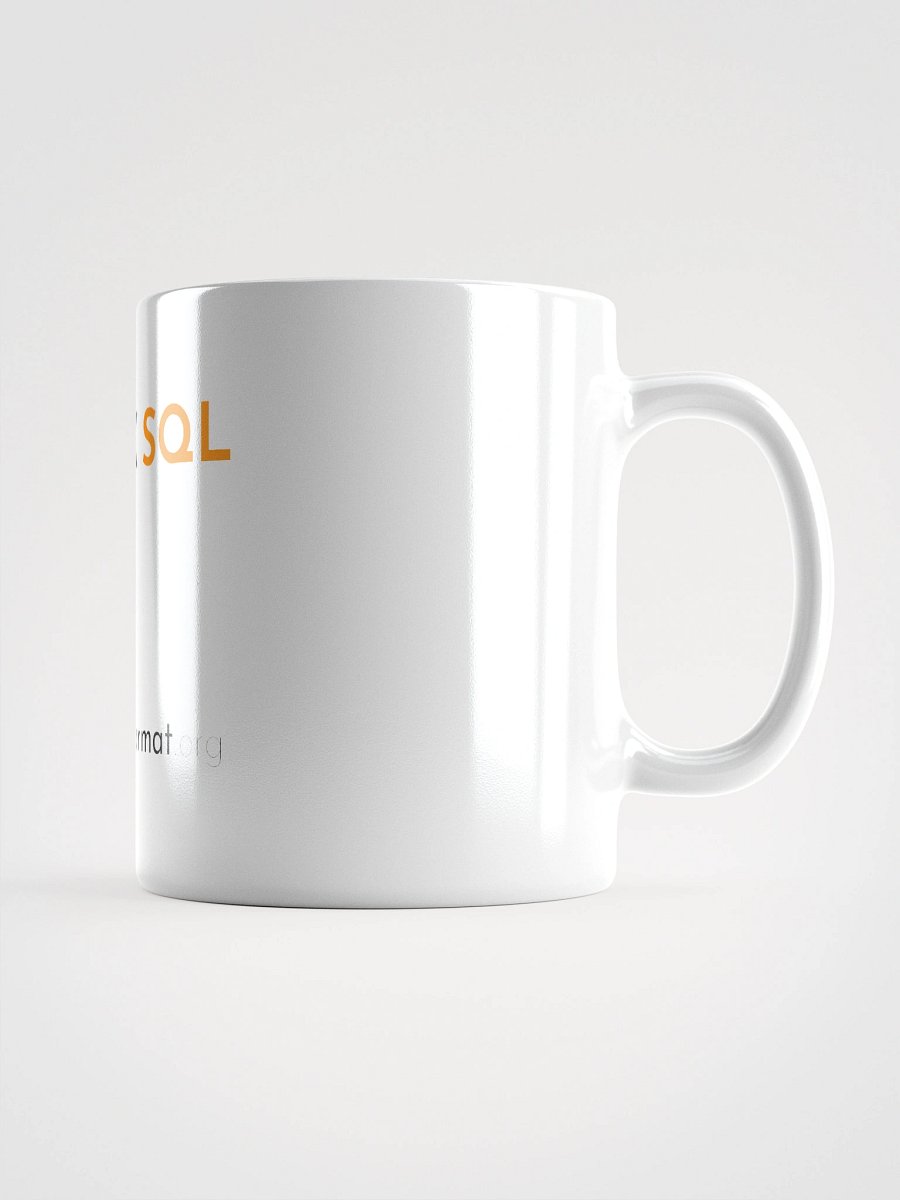 I Speak SQL Mug product image (3)