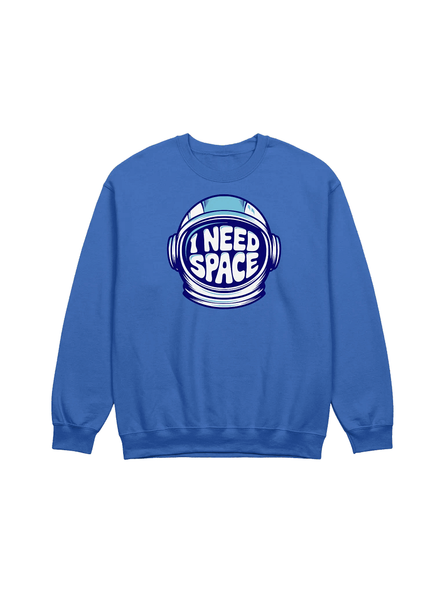 I NEED SPACE SWEATSHIRT product image (1)