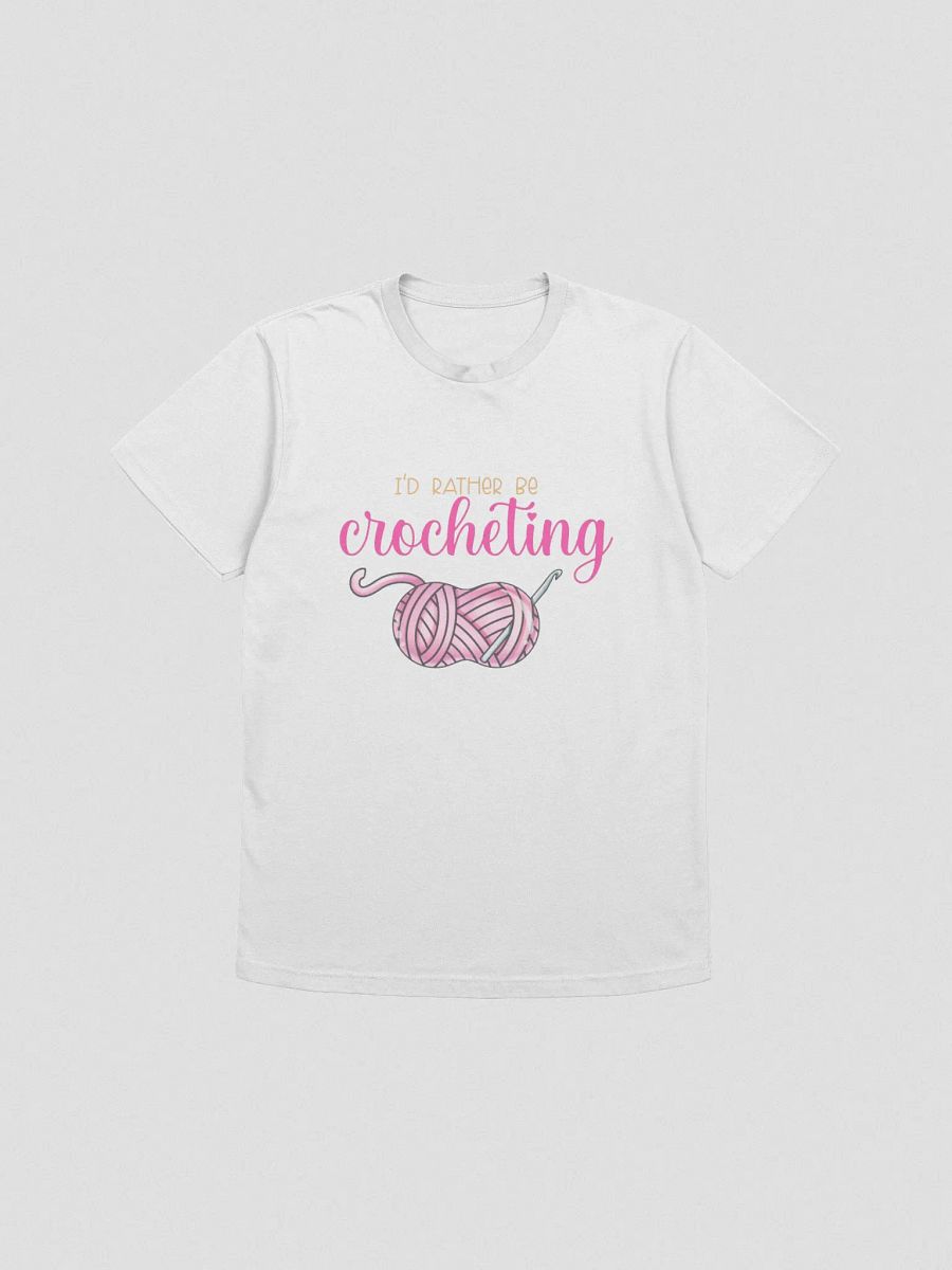 I'd Rather Be Crocheting product image (1)