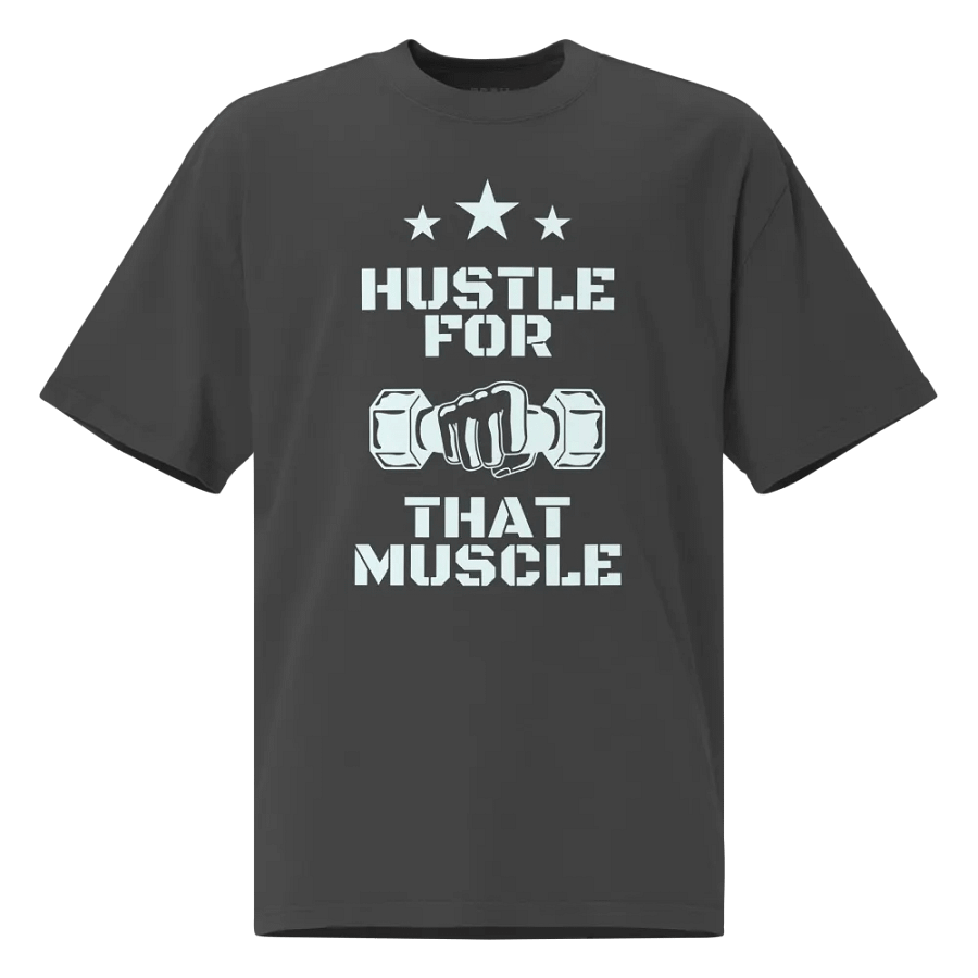Hustle for that muscle oversized fit t-shirt product image (1)