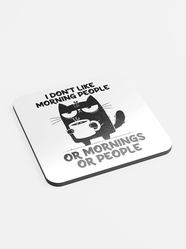 I Don’t Like Coaster product image (2)