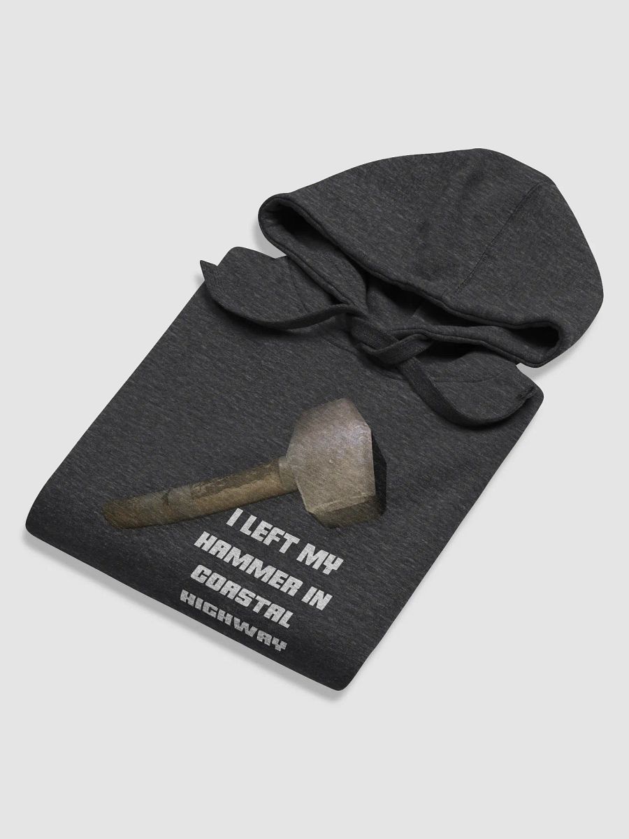 I Left My Hammer In Coastal Highway Hoodie product image (3)